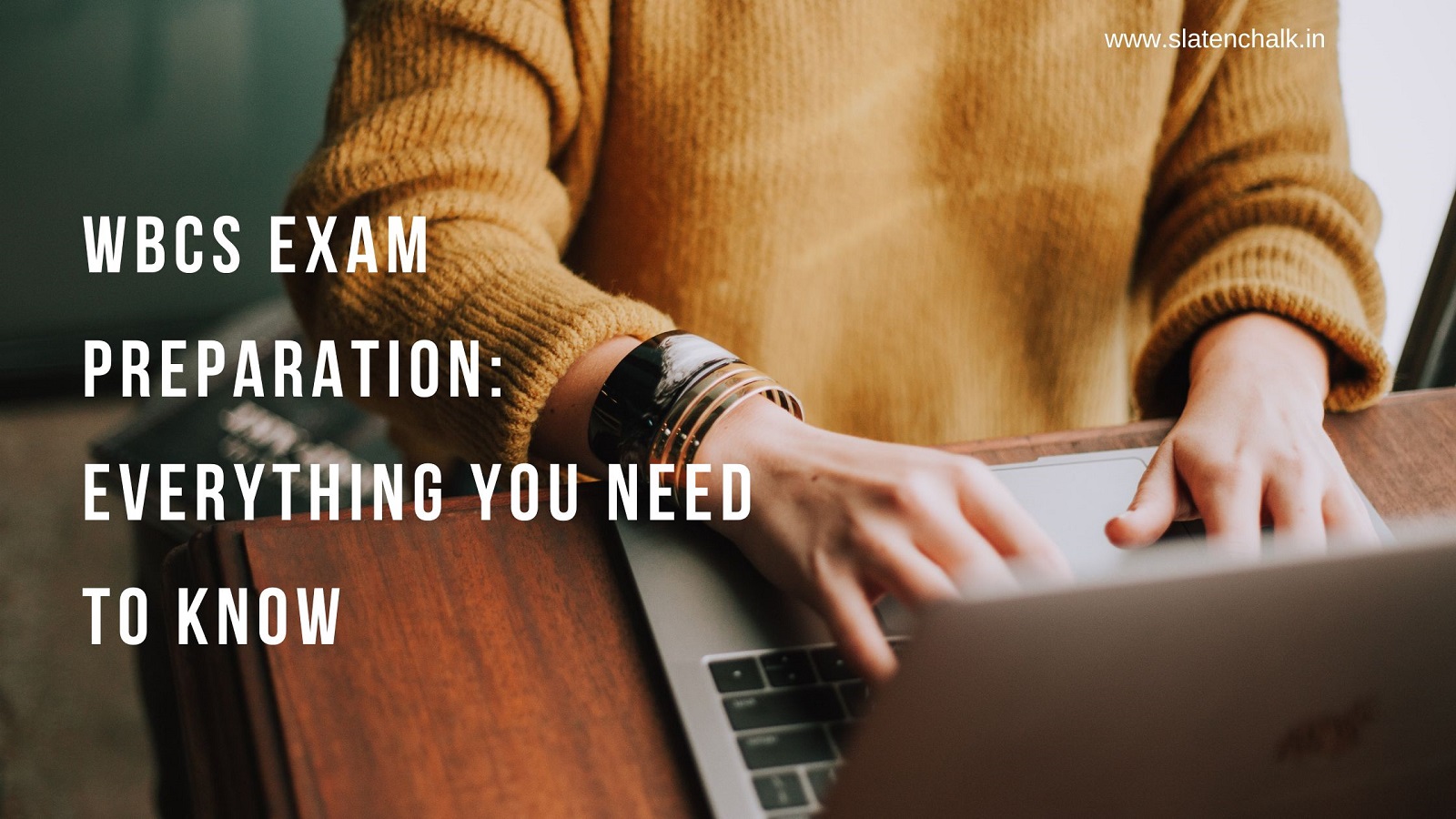 WBCS Exam Preparation: Everything You Need to Know
